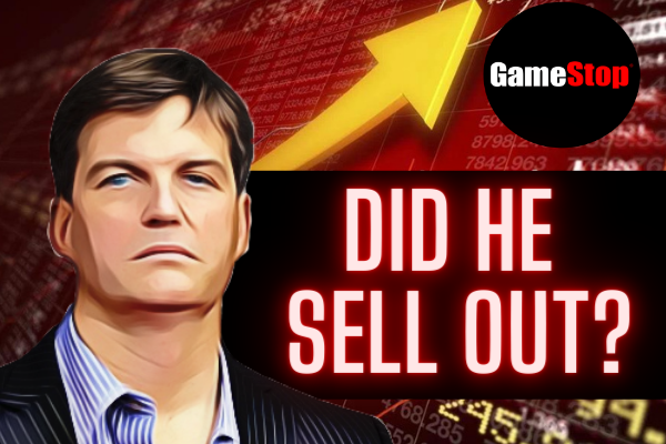 Did Michael Burry start the Gamestop saga then sell out?
